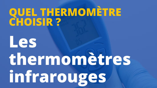 Les thermomètres infrarouges